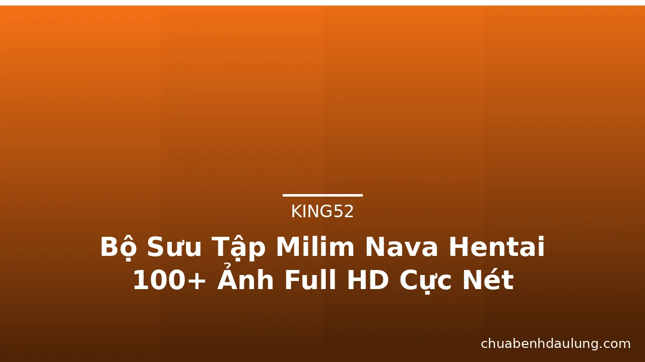 Bộ Sưu Tập Milim Nava Hentai 100+ Ảnh Full HD Cực Nét · ảnh 2