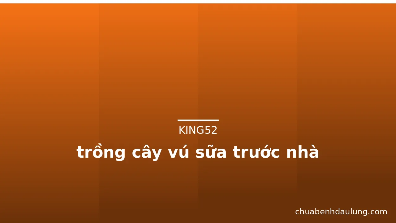 trồng cây vú sữa trước nhà · ảnh 2
